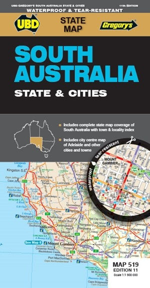 MAP UBD/GRE 690 X 920 SOUTH AUSTRALIA STATE & CITIES 519 11TH ED WATERPROOF   G93800